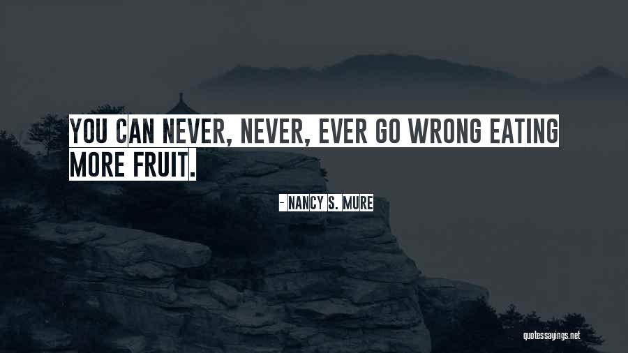 Nancy S. Mure Quotes 1653524 Nancy S. Mure Quotes 1653524