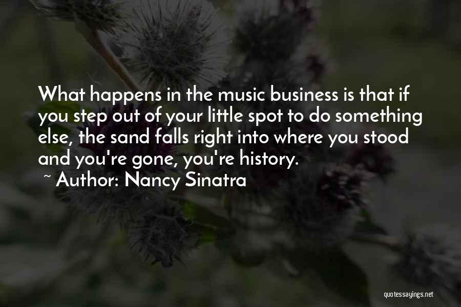 Nancy Sinatra Quotes 496801