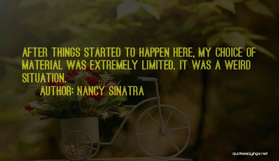 Nancy Sinatra Quotes 792874