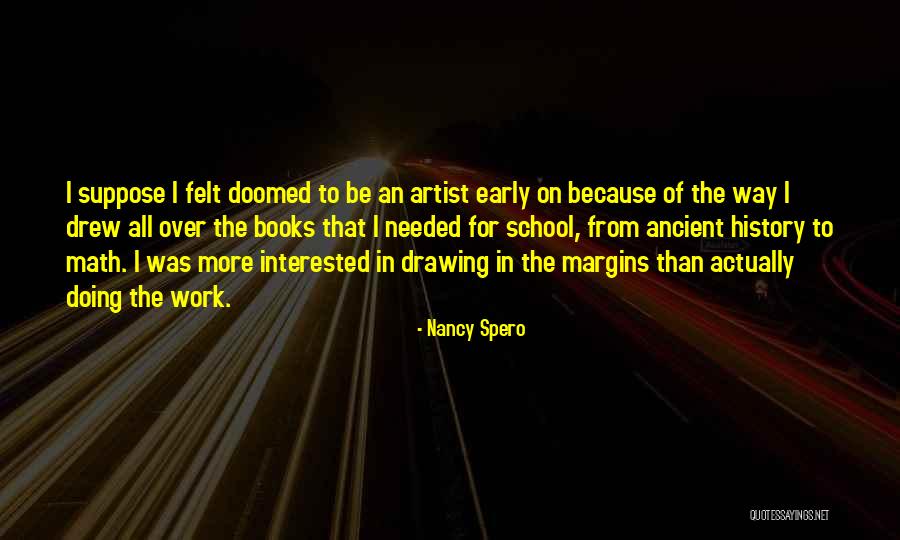 Nancy Spero Quotes 2010704