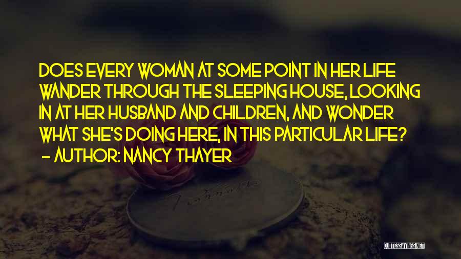 Nancy Thayer Quotes 520611