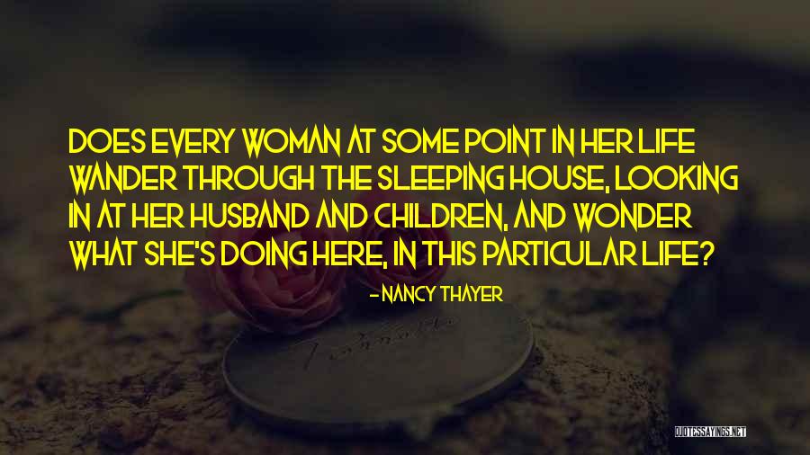 Nancy Thayer Quotes 520611