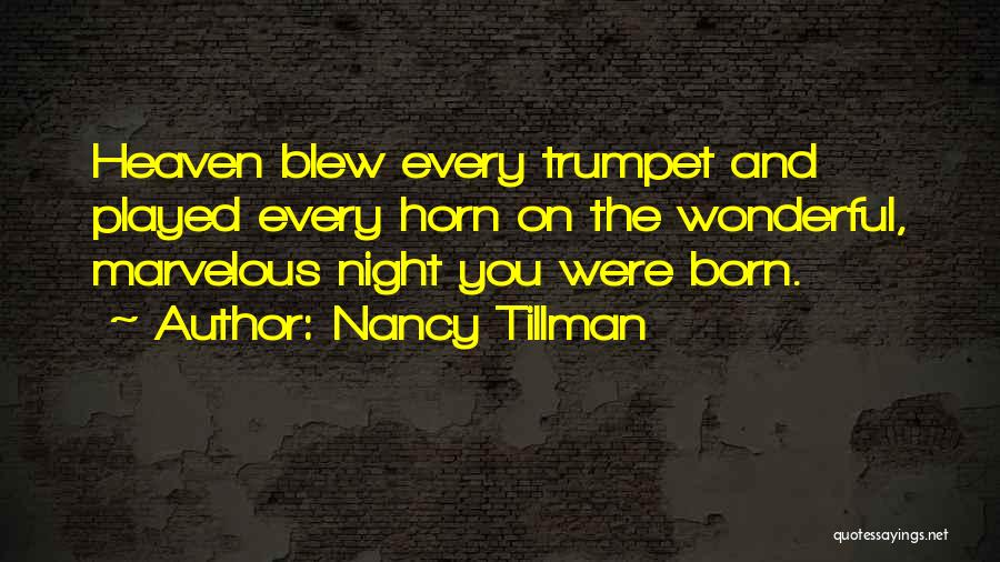 Nancy Tillman Wherever You Are Quotes By Nancy Tillman