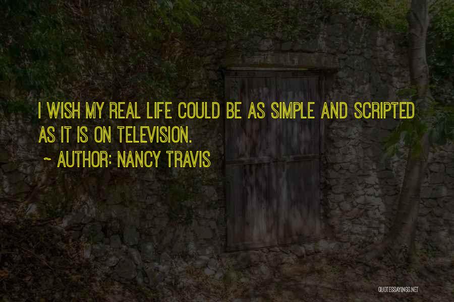 Nancy Travis Quotes 1414286