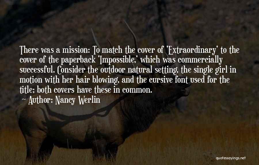 Nancy Werlin Quotes 2143940