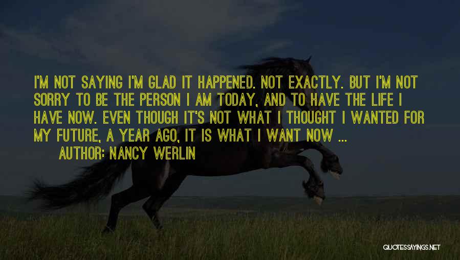 Nancy Werlin Quotes 234665