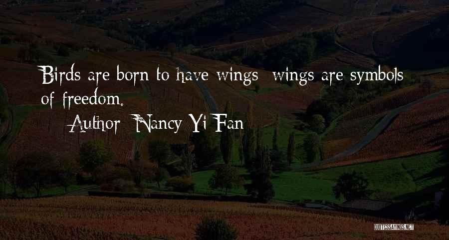 Nancy Yi Fan Quotes 1387029