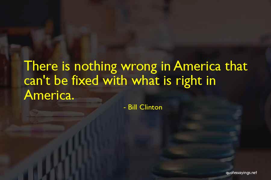Nandigama To Vijayawada Quotes By Bill Clinton Nandigama To Vijayawada Quotes By Bill Clinton