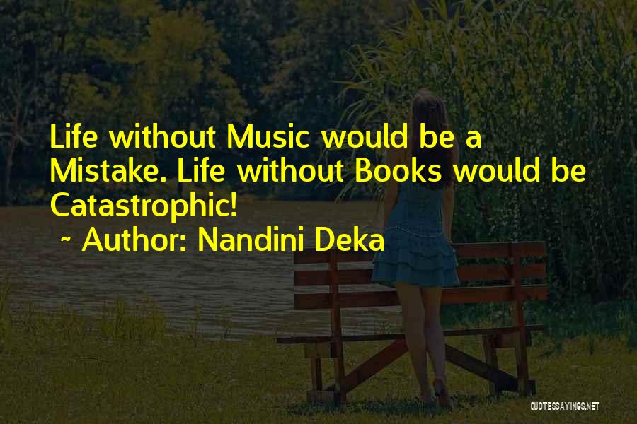Nandini Deka Quotes 188995