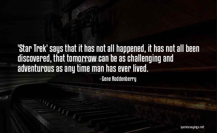 Nandish Patel Quotes By Gene Roddenberry Nandish Patel Quotes By Gene Roddenberry