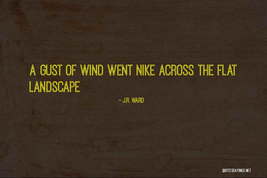 Nandita Quotes By J.R. Ward Nandita Quotes By J.R. Ward