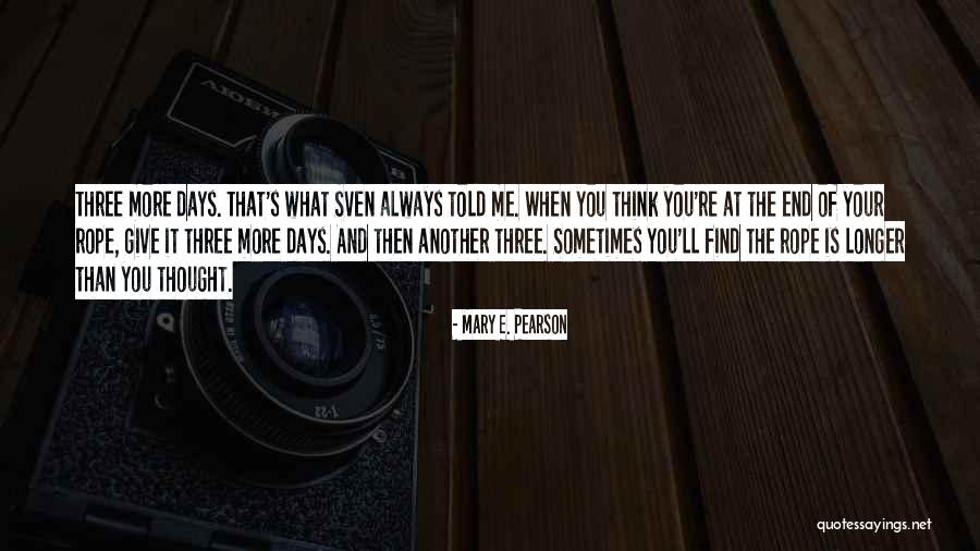Nandkumar Patel Quotes By Mary E. Pearson Nandkumar Patel Quotes By Mary E. Pearson