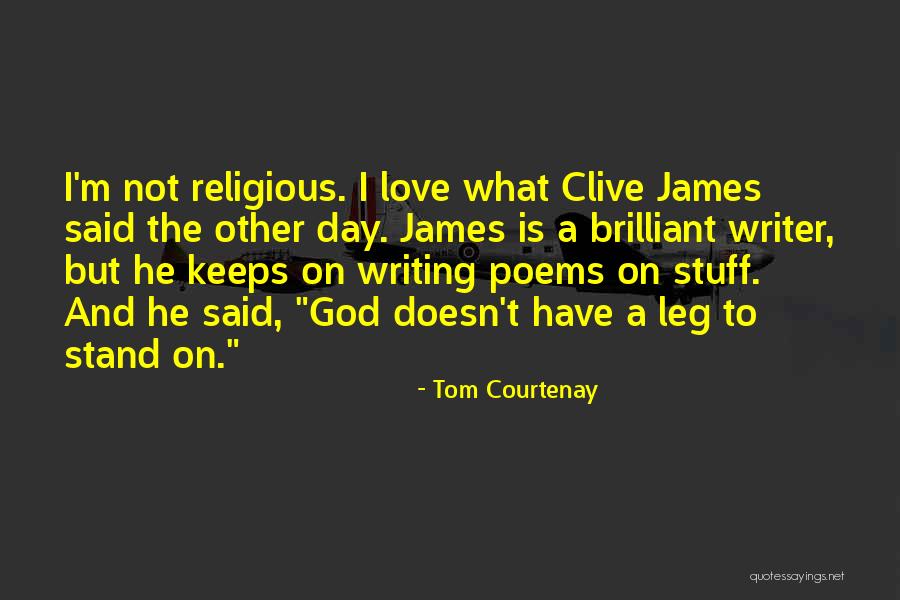 Nandkumar Sahu Quotes By Tom Courtenay Nandkumar Sahu Quotes By Tom Courtenay