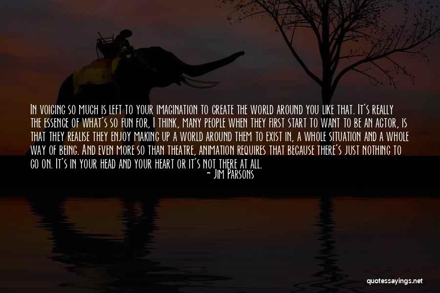 Nandkumar Singh Quotes By Jim Parsons Nandkumar Singh Quotes By Jim Parsons