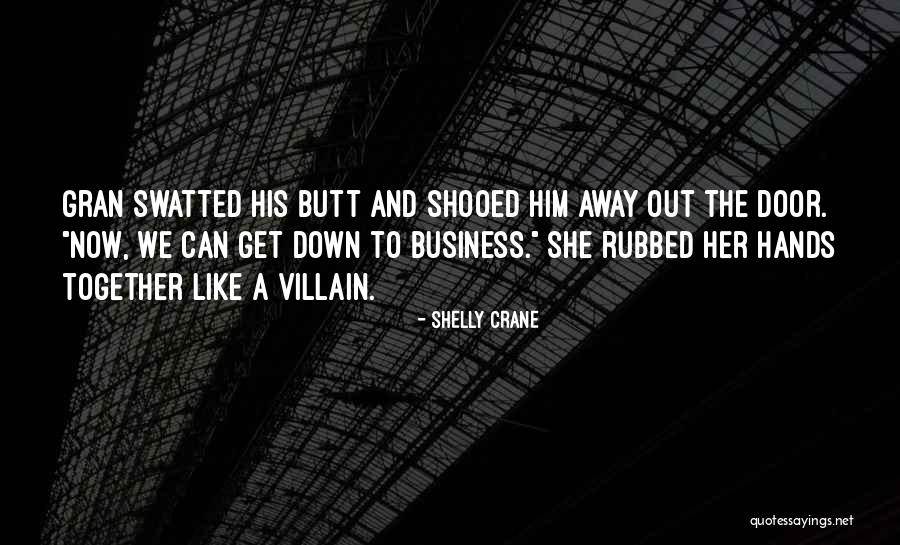 Nandun Ako Quotes By Shelly Crane Nandun Ako Quotes By Shelly Crane
