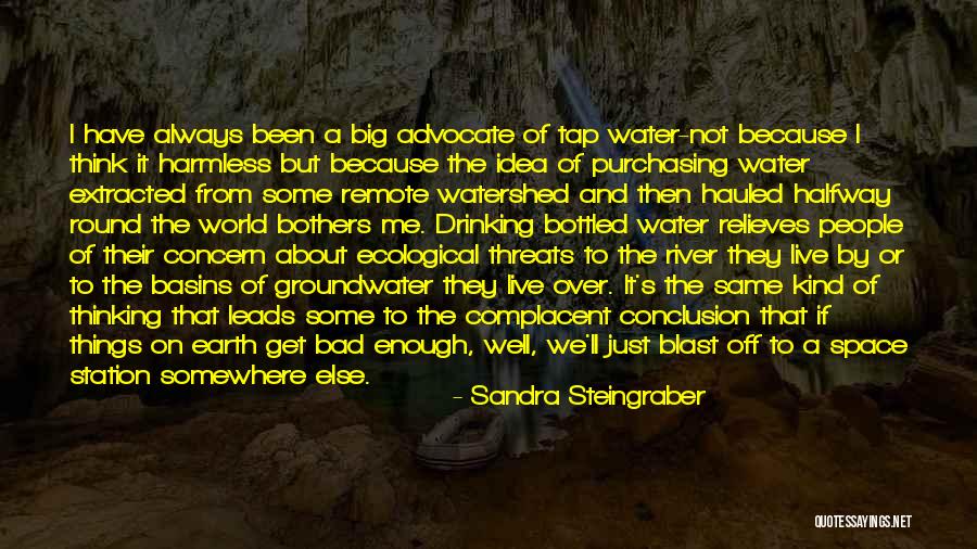 Nane Quotes By Sandra Steingraber Nane Quotes By Sandra Steingraber