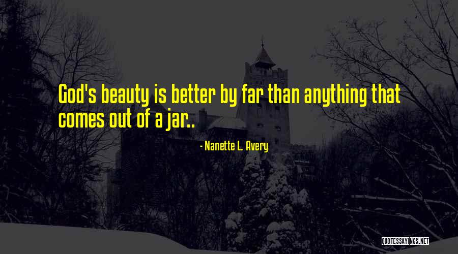Nanette L. Avery Quotes 1762115 Nanette L. Avery Quotes 1762115