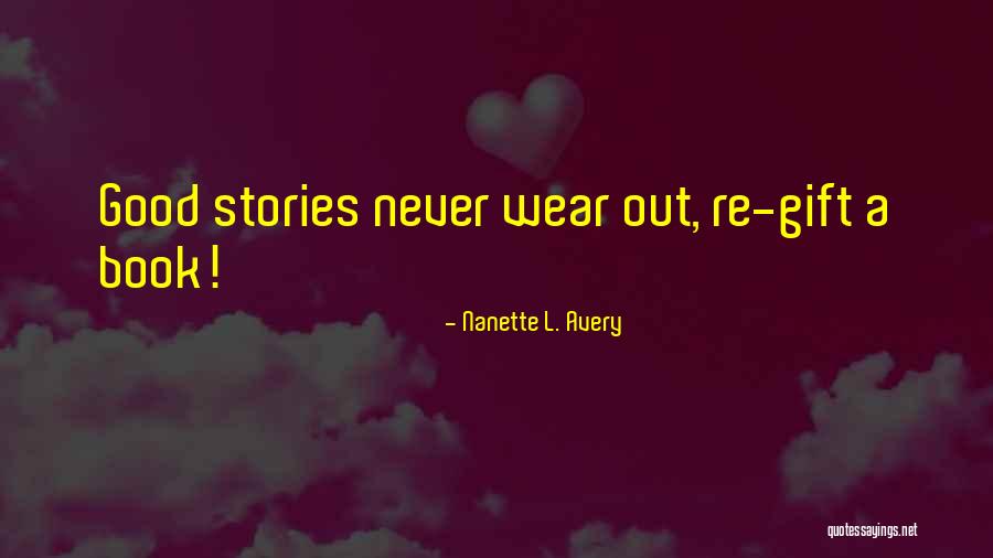 Nanette L. Avery Quotes 2154981 Nanette L. Avery Quotes 2154981