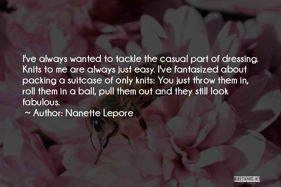 Nanette Lepore Quotes 1778289