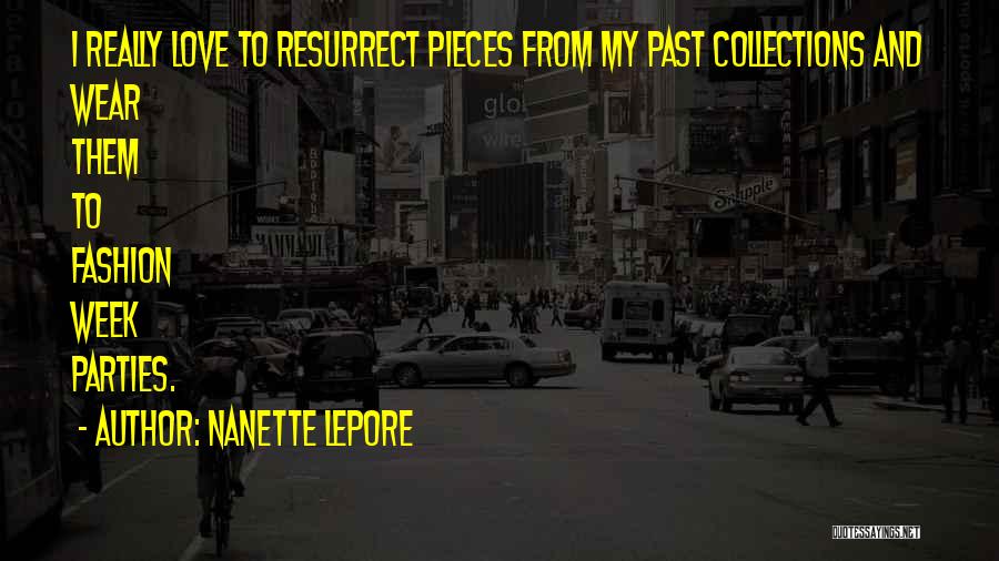 Nanette Lepore Quotes 291796