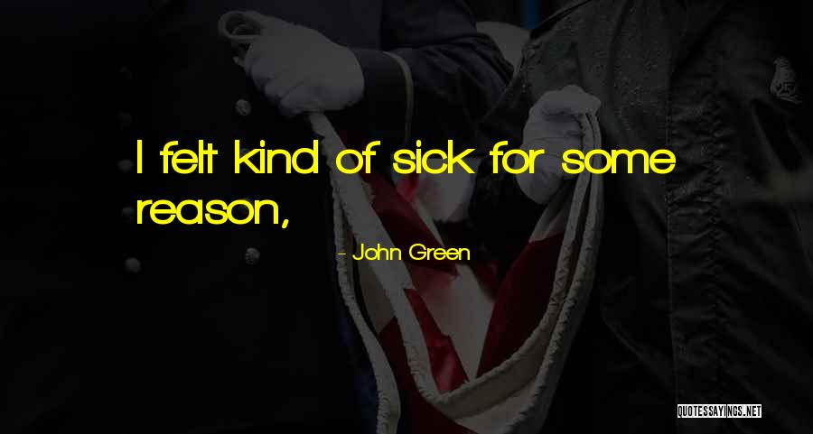 Nang-aasar Na Quotes By John Green Nang-aasar Na Quotes By John Green