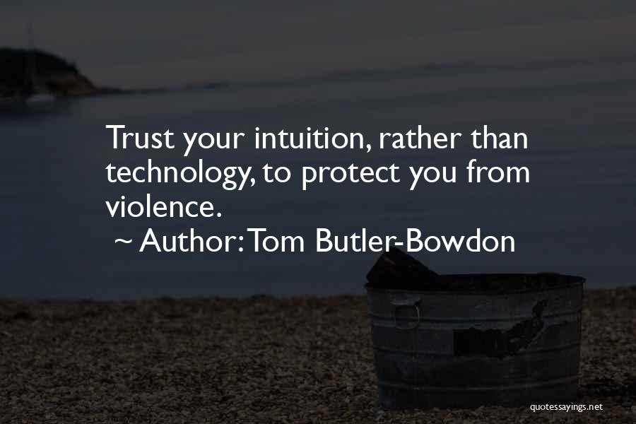 Nang Iwan Quotes By Tom Butler-Bowdon