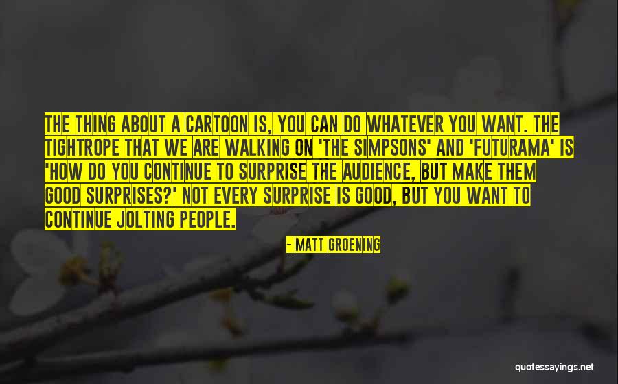 Nangle Surname Quotes By Matt Groening Nangle Surname Quotes By Matt Groening