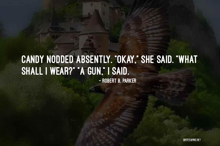 Nangle Surname Quotes By Robert B. Parker Nangle Surname Quotes By Robert B. Parker