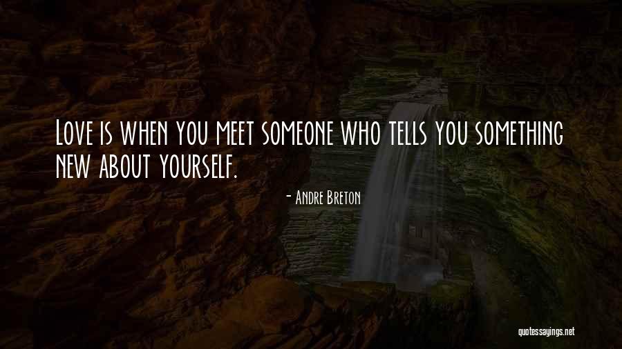 Naniko Xazaradze Quotes By Andre Breton Naniko Xazaradze Quotes By Andre Breton