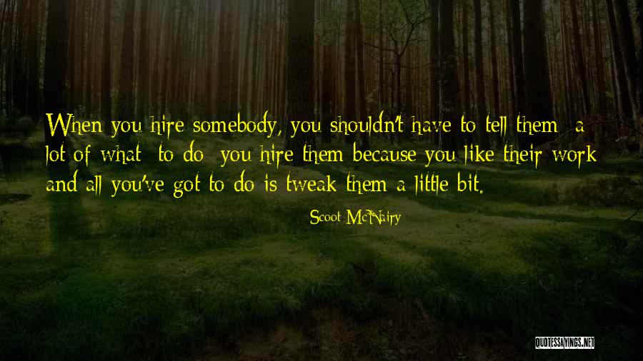 Naniniwala Kasingkahulugan Quotes By Scoot McNairy Naniniwala Kasingkahulugan Quotes By Scoot McNairy