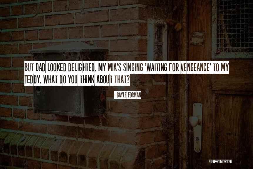 Nanka Pind Quotes By Gayle Forman Nanka Pind Quotes By Gayle Forman