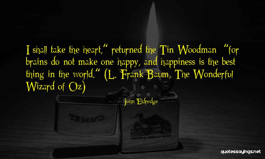 Nankani And Hagan Quotes By John Eldredge Nankani And Hagan Quotes By John Eldredge