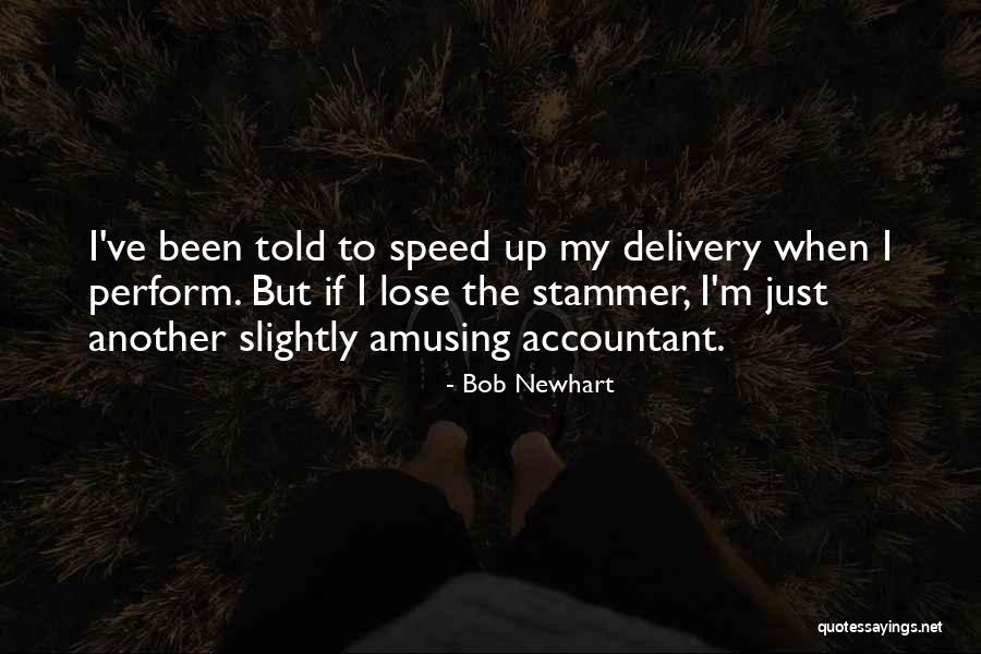 Nanna Quotes By Bob Newhart Nanna Quotes By Bob Newhart