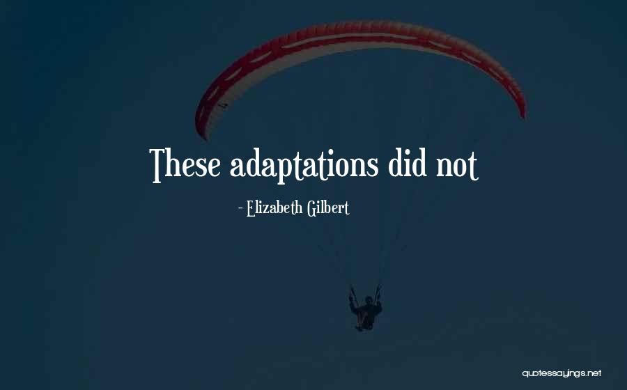 Nannarella Singer Quotes By Elizabeth Gilbert