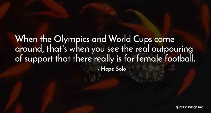 Nannarone Law Quotes By Hope Solo Nannarone Law Quotes By Hope Solo