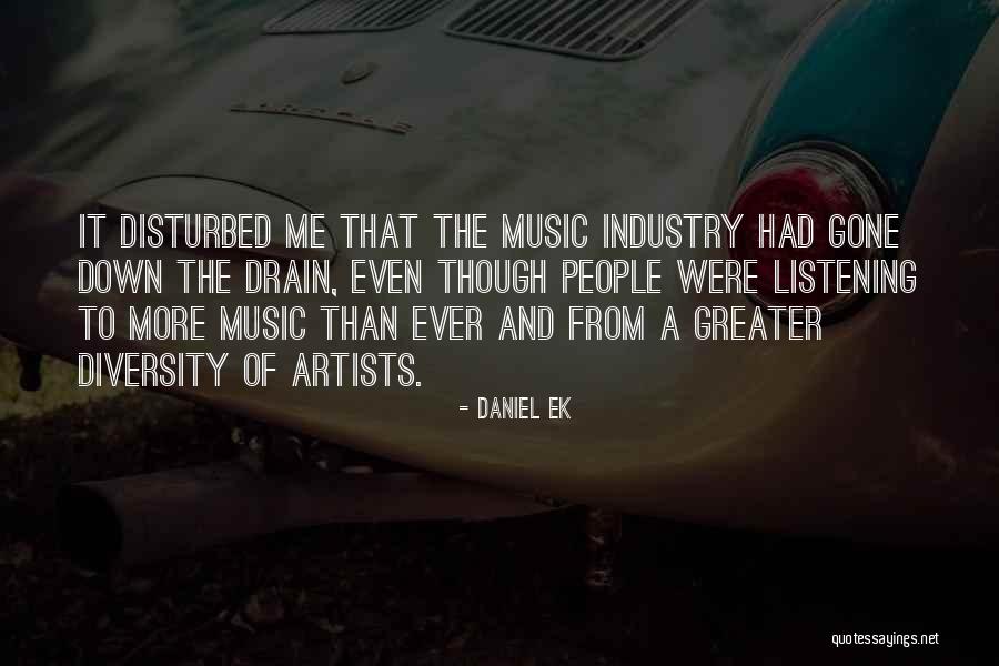 Nanneke Voerman Quotes By Daniel Ek Nanneke Voerman Quotes By Daniel Ek
