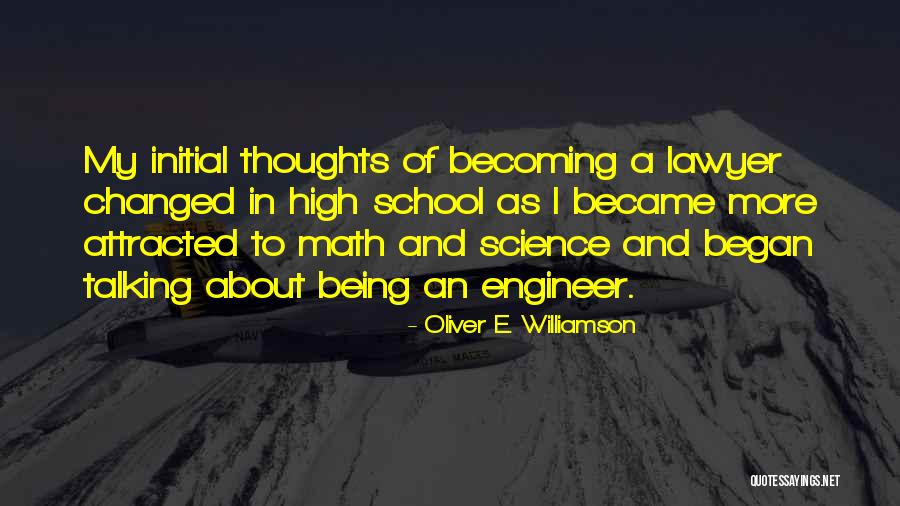 Nanneke Voerman Quotes By Oliver E. Williamson Nanneke Voerman Quotes By Oliver E. Williamson