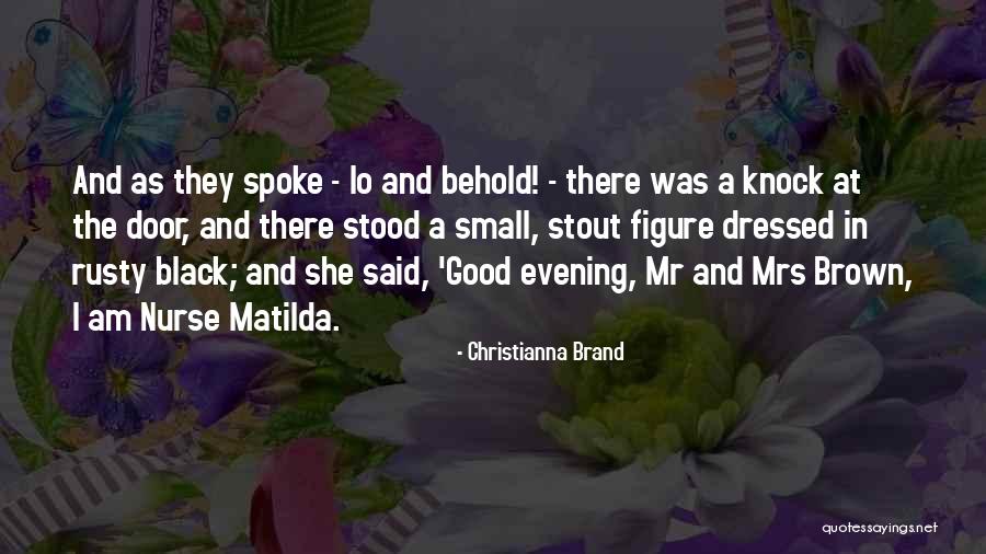 Nanny Quotes By Christianna Brand