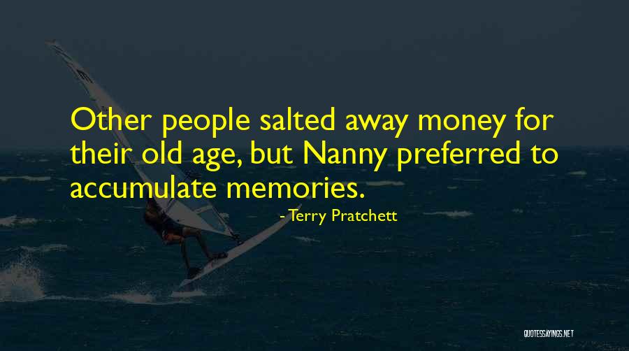 Nanny Quotes By Terry Pratchett