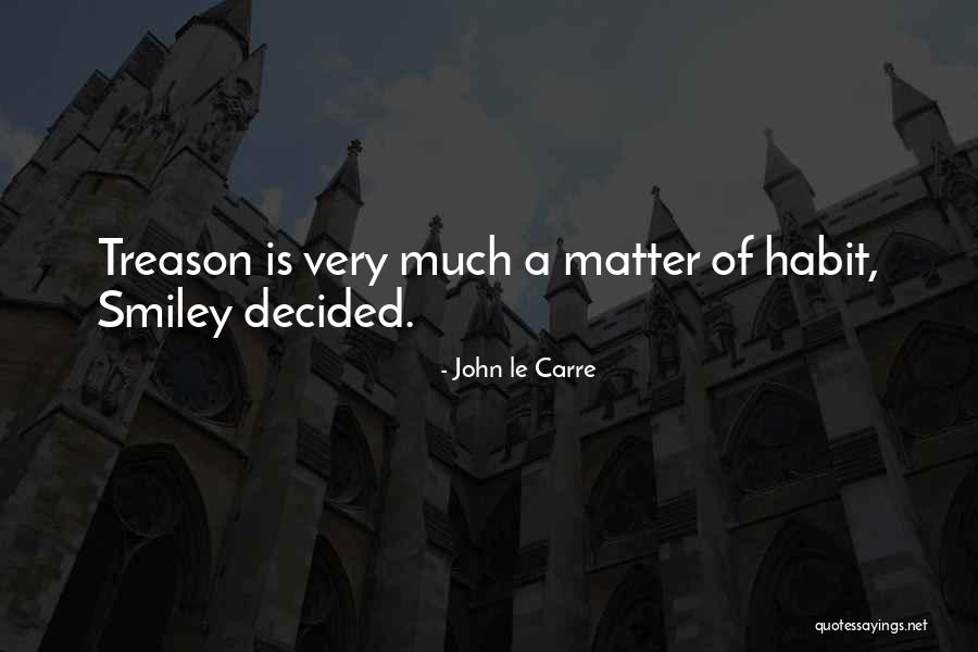 Nanoangstrom Quotes By John Le Carre Nanoangstrom Quotes By John Le Carre