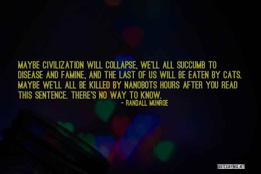 Nanobots Quotes By Randall Munroe Nanobots Quotes By Randall Munroe