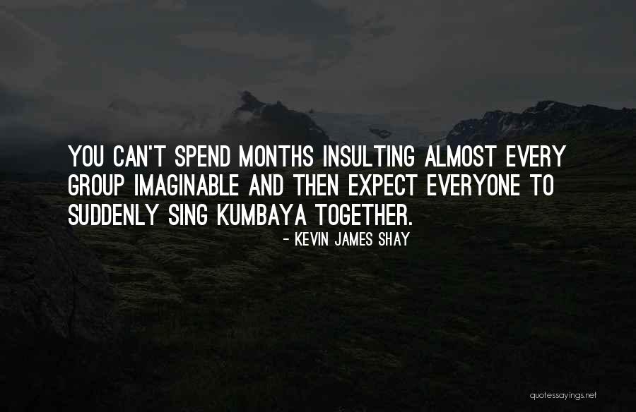 Nanoliters Quotes By Kevin James Shay Nanoliters Quotes By Kevin James Shay