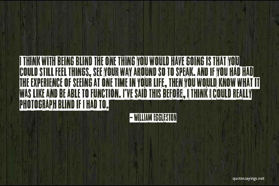 Nanometers To Millimeters Quotes By William Eggleston Nanometers To Millimeters Quotes By William Eggleston