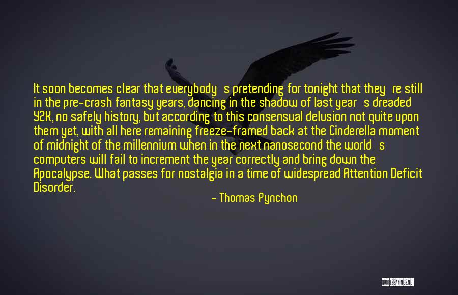Nanosecond Quotes By Thomas Pynchon Nanosecond Quotes By Thomas Pynchon