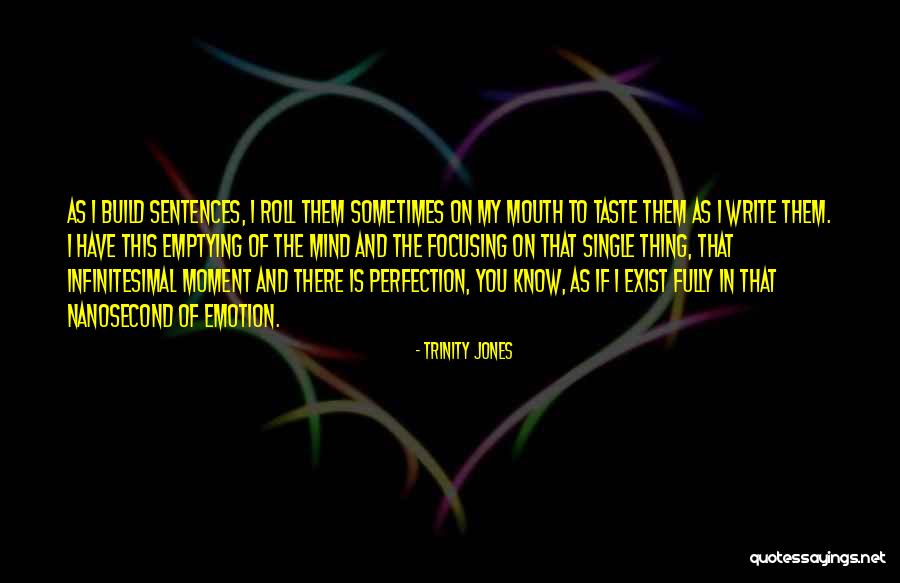 Nanosecond Quotes By Trinity Jones Nanosecond Quotes By Trinity Jones