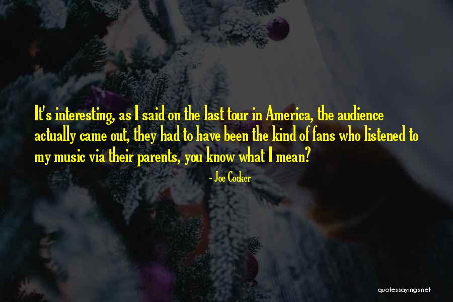 Nanotech Quotes By Joe Cocker Nanotech Quotes By Joe Cocker