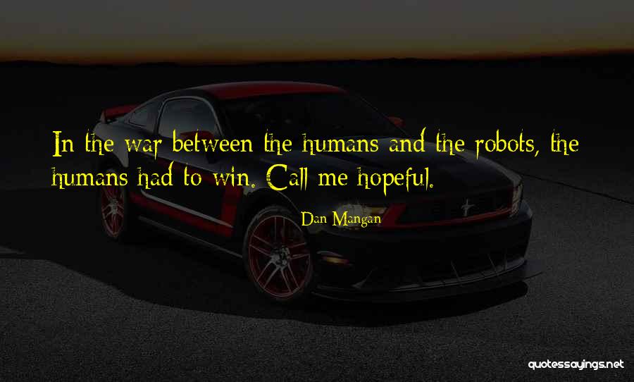Nanri Miki Quotes By Dan Mangan Nanri Miki Quotes By Dan Mangan