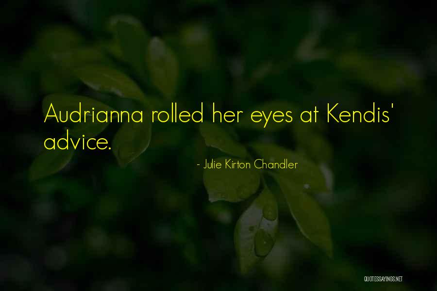 Nansinco Quotes By Julie Kirton Chandler Nansinco Quotes By Julie Kirton Chandler