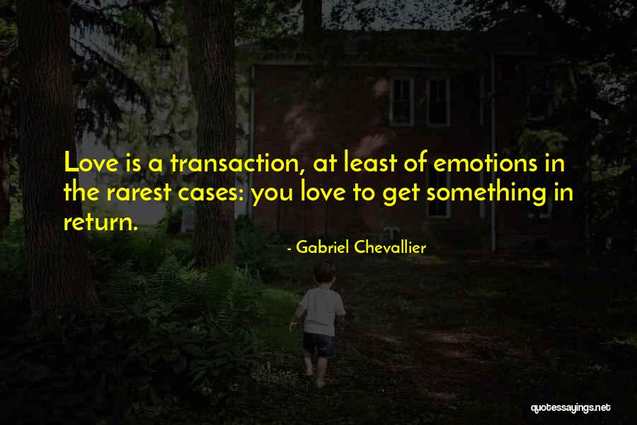 Nantais Group Quotes By Gabriel Chevallier