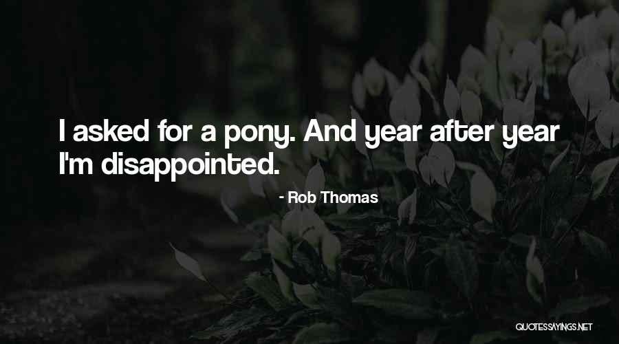 Nantais Group Quotes By Rob Thomas